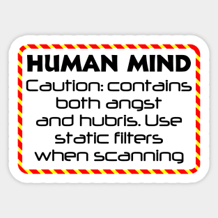 Caution, Human mind Sticker